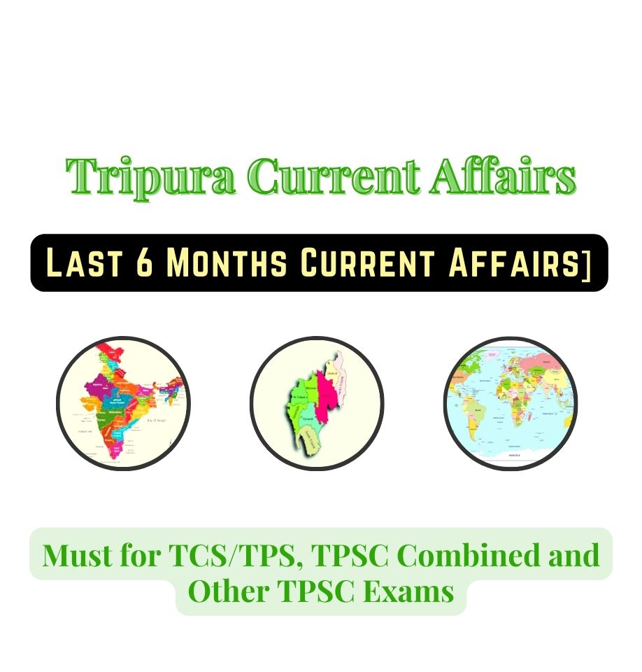 TPSC Current Affairs last 6 months