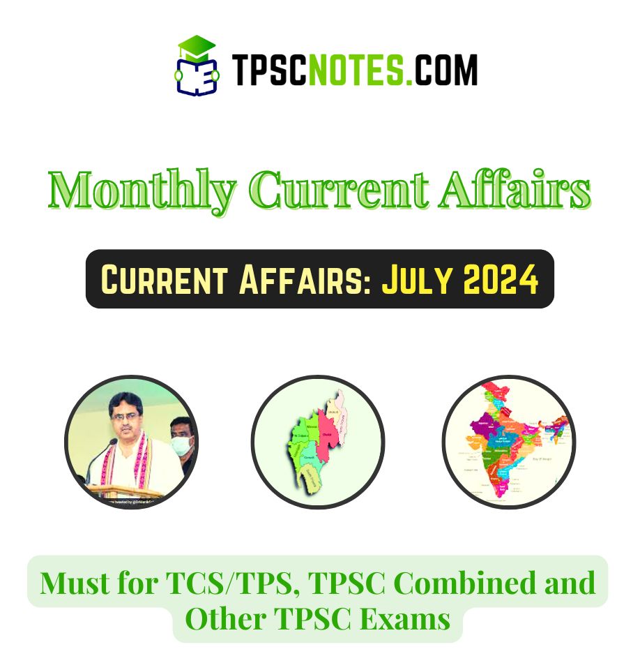 tripura_current_affairs_july_2024_for_tpsc_exam_by_tpscnotes