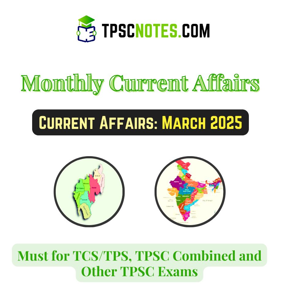 tripura_current_affairs_march_2025_for_tpsc_exam_by_tpscnotes