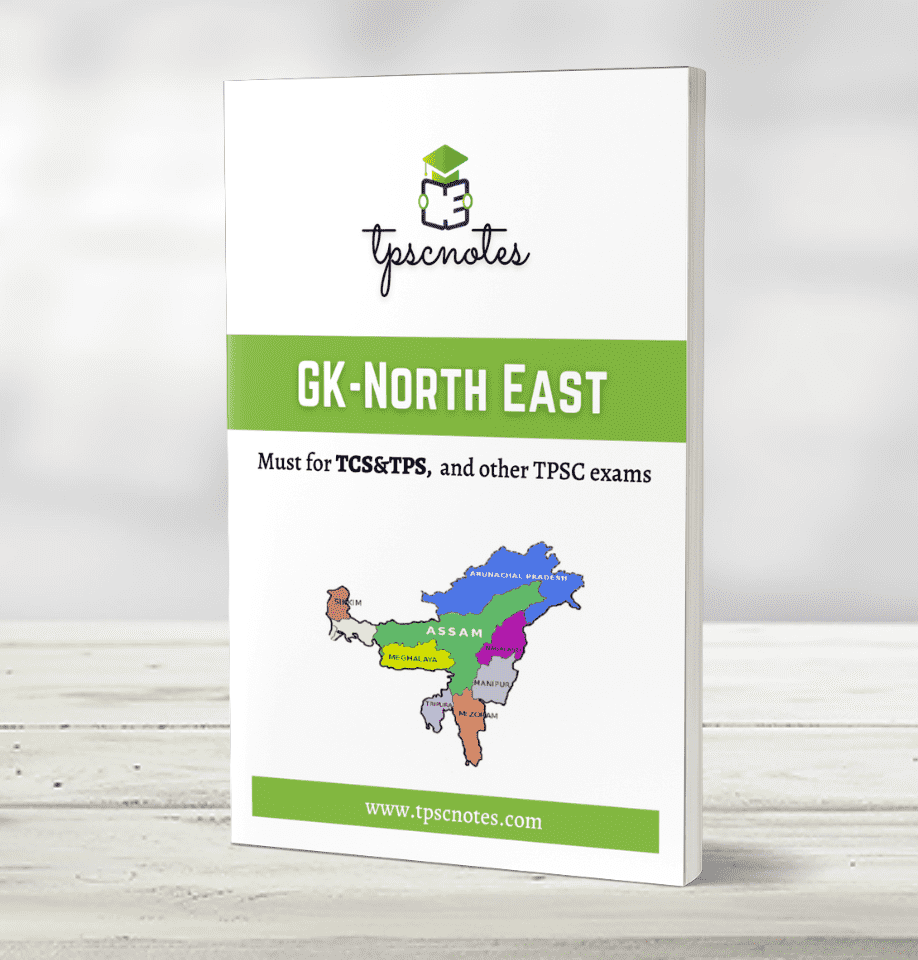 TPSC Sub Inspector (SI) Study Materials-North-East General Knowledge