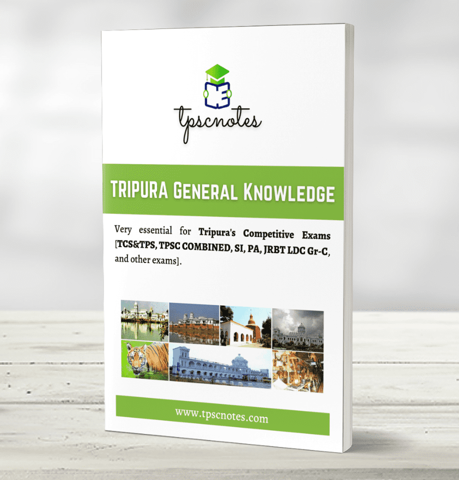 TPSC Sub Inspector (SI) Study Materials-Tripura General Knowledge